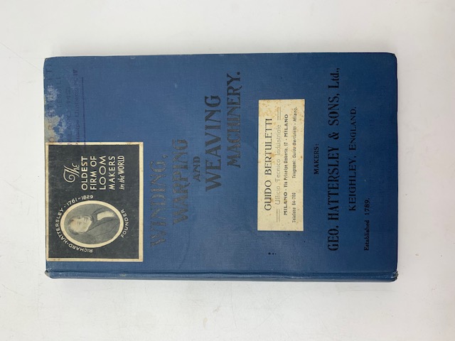 Geo. Hattersley. Winding, Warping & Weaving Machinery (Catalog)